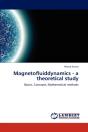Magnetofluiddynamics - A Theoretical Study - Preview