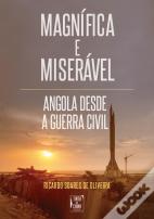 Magnífica e Miserável