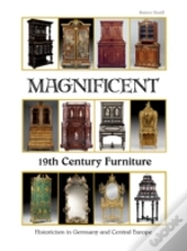 Magnificent 19th Century Furniture