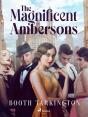 Magnificent Ambersons - Preview