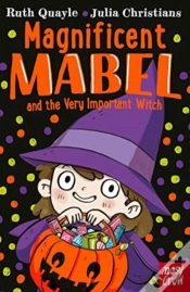 Capa do artigo Magnificent Mabel And The Very Important Witch