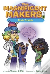 Capa do artigo Magnificent Makers #2: Brain Trouble
