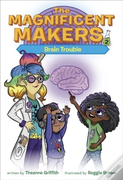 Capa do artigo Magnificent Makers #2: Brain Trouble