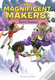 Capa do artigo Magnificent Makers #6: Storm Chasers