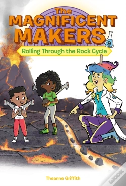 Capa do artigo Magnificent Makers #9: Rolling Through The Rock Cycle