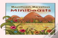 Magnificent, Marvellous Minibeasts
