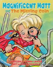 Magnificent Matt And The Missing Coin