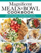 Capa do artigo Magnificent Meals In A Bowl Cookbook
