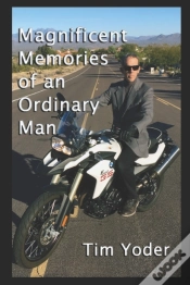 Capa do artigo Magnificent Memories Of An Ordinary Man