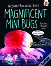 Magnificent Mini Bugs - Record-Breaking Bugs