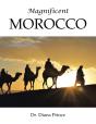 Magnificent Morocco - Preview