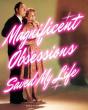 Magnificent Obsessions Saved My Life - Preview