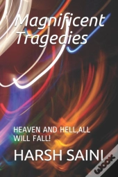 Magnificent Tragedies