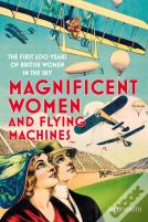Magnificent Women In Flying Machines