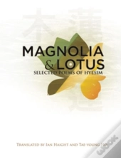 Magnolia And Lotus