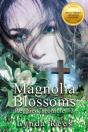 Magnolia Blossoms - Preview