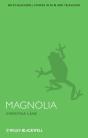 Magnolia - Preview
