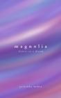 Magnolia - Preview