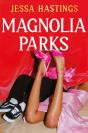 Magnolia Parks - Preview
