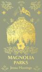 Magnolia Parks - Preview