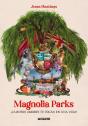 Magnolia Parks (Universo Magnolia Parks 1) - Preview
