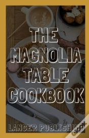 Capa do artigo Magnolia Table Cookbook