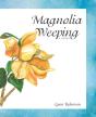 Magnolia Weeping - Preview
