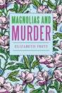 Magnolias And Murder - Preview