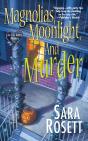 Magnolias, Moonlight, And Murder - Preview