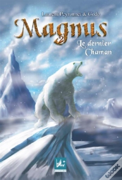Capa do artigo Magnus ; Le Dernier Chaman