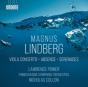 Magnus Lindberg: Viola Concerto/Absence/Serenades - CD - Preview