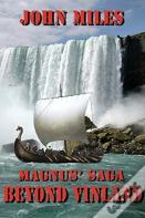 Magnus' Saga Beyond Vinland