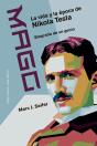 Mago La Vida Y La Epoca De Nikola Tesla - Preview