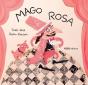 Mago Rosa - Preview