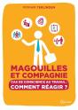 Magouilles Et Compagnie ; Cas De Conscience Au Travail : Comment Réagir ? - Preview
