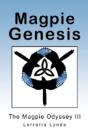 Magpie Genesis - Preview