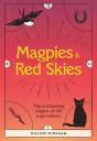 Magpies & Red Skies - Preview