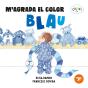 M'Agrada El Color Blau - Preview