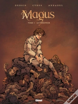 Capa do artigo Magus - Tome 01 : Le Fossoyeur