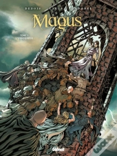 Magus Tome 3 ; L'Insoumise