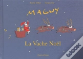Maguy La Vache Noel