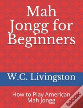 Mah Jongg For Beginners