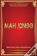 Mah Jongg What Every Player Should Know