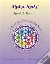 Capa do artigo Maha Reiki; Level 2 Manual