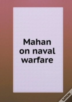 Capa do artigo Mahan On Naval Warfare