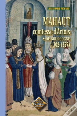 Capa do artigo Mahaut Comtesse D'Artois Et De Bourgogne