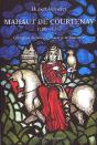 Mahaut De Courtenay 1188-1257 ; Comtesse De Nevers, Auxerre Et Tonnerre - Preview