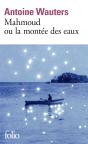 Mahmoud Ou La Montée Des Eaux - Preview