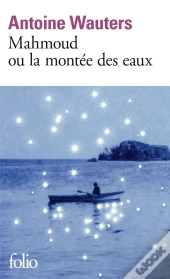 Mahmoud Ou La Montée Des Eaux