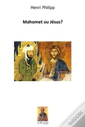 Mahomet Ou Jésus ?